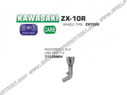 Raccord 1 en 2 ARROW pour collecteur ARROW ou ORIGINE avec silencieux ARROW sur Kawasaki ZX-10R 2006/2007