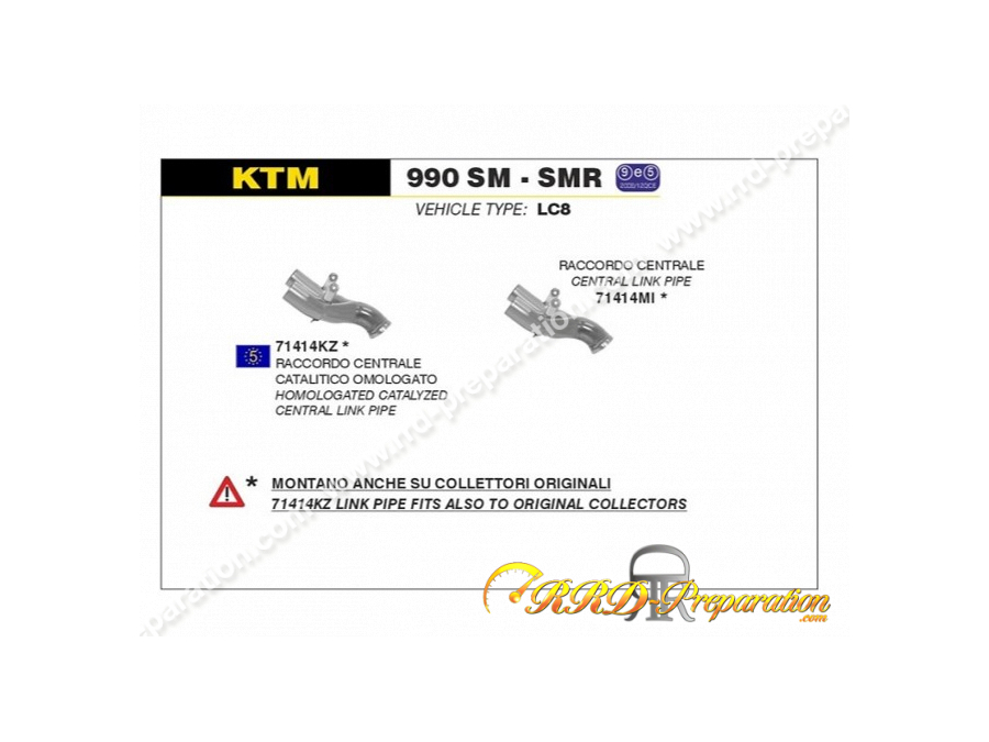 Raccord ARROW pour silencieux RACE-TECH pour collecteur d'origine sur KTM 990 SM/SMR de 2008 à 2013 et 950 SM de 2006 à 2009